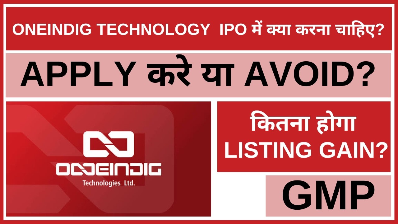 Oneindig Technology IPO Analysis &bull; Oneindig Technology IPO Review &bull; GMP &bull; IPO &bull; Dailystock