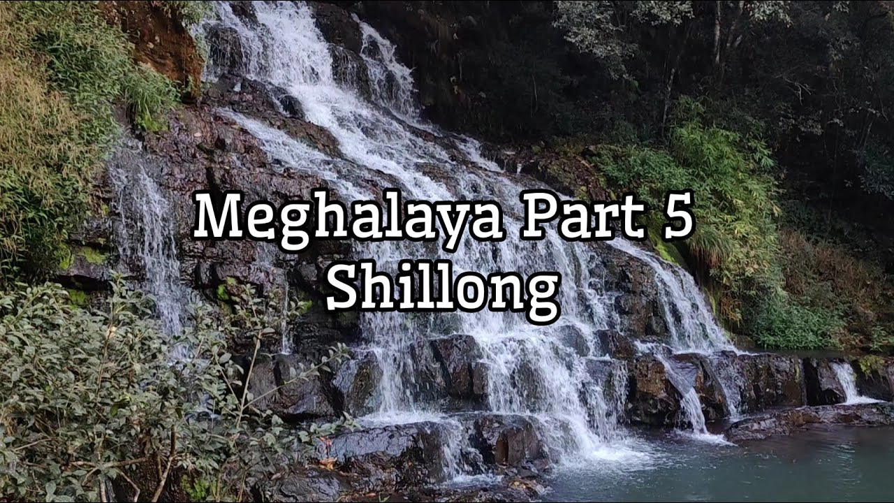 Meghalaya Part 5: Shillong | CTU | Siddharth Chugh