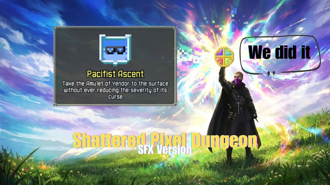 We did it Pacifist Ascent [ SPD SFX No commentary ]