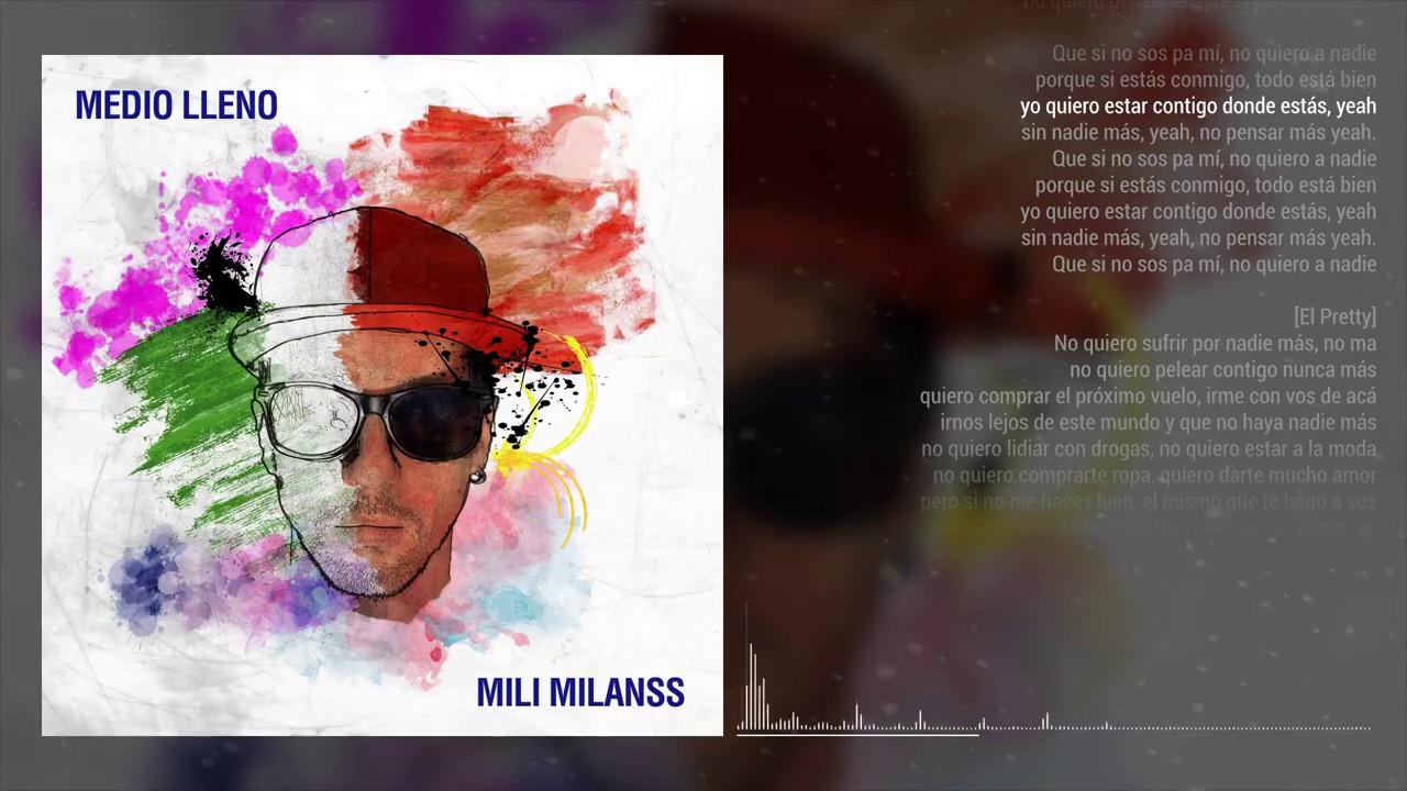 Mili Milanss - Pa mí (con El Pretty) [Medio lleno]