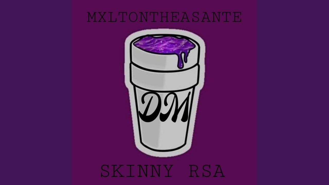 DM (feat. Skinny RSA)