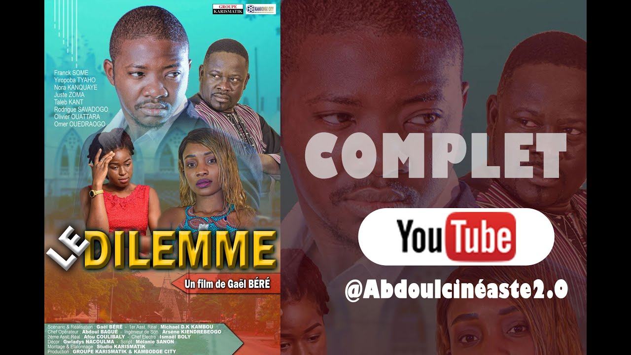 Meilleur Film Africain en français : LE DILEMME - Film Burkinabè - Réalisé par Gaël BERE