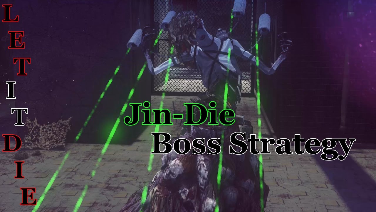 Let It Die-Jin Die Boss Strategy