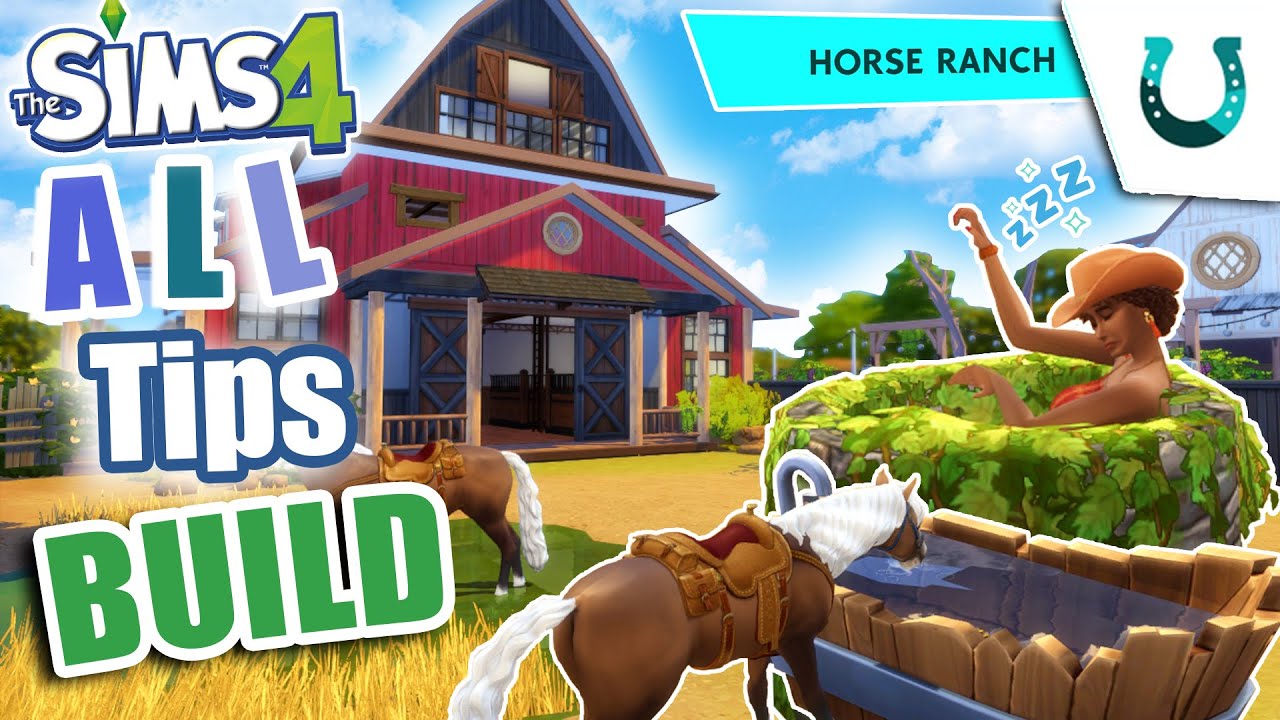 Sims 4 Horse Ranch Build: TOP 12 Tips for a Stunning Ranch 🌟🏇