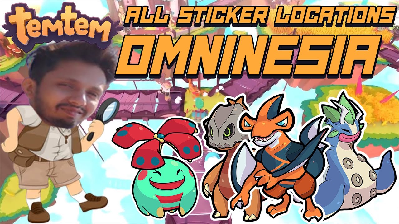 Temtem Omninesia All 48 Sticker Locations for PvP Items | 1.0 How to Guide
