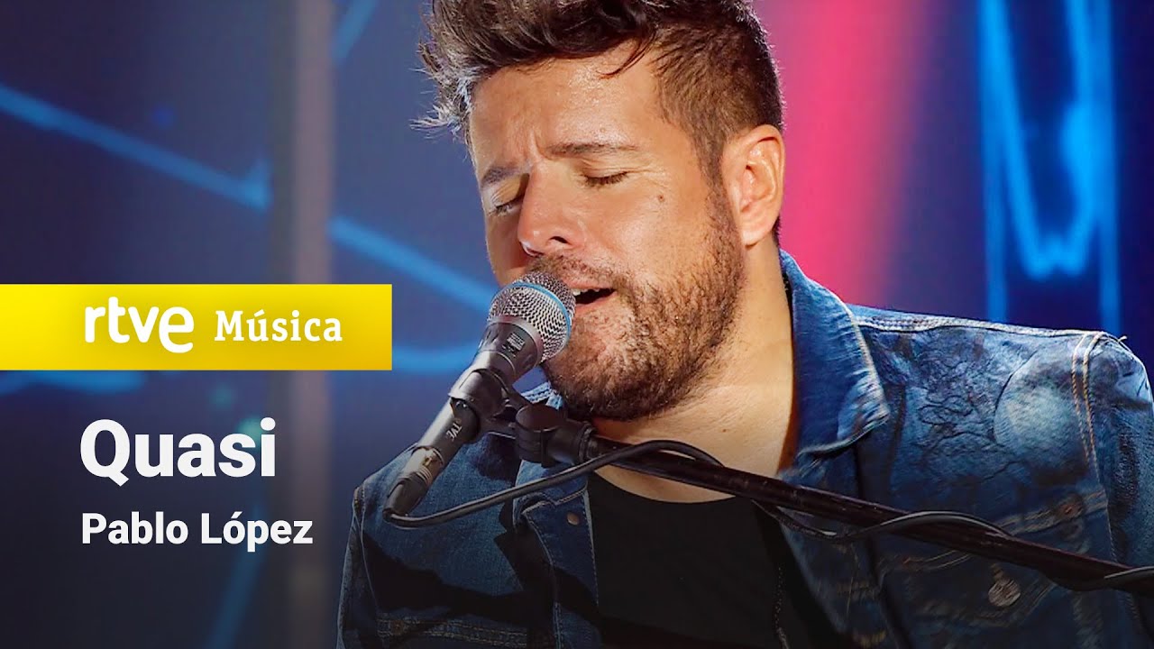 Pablo López – “Quasi” (¡Feliz 2023!)