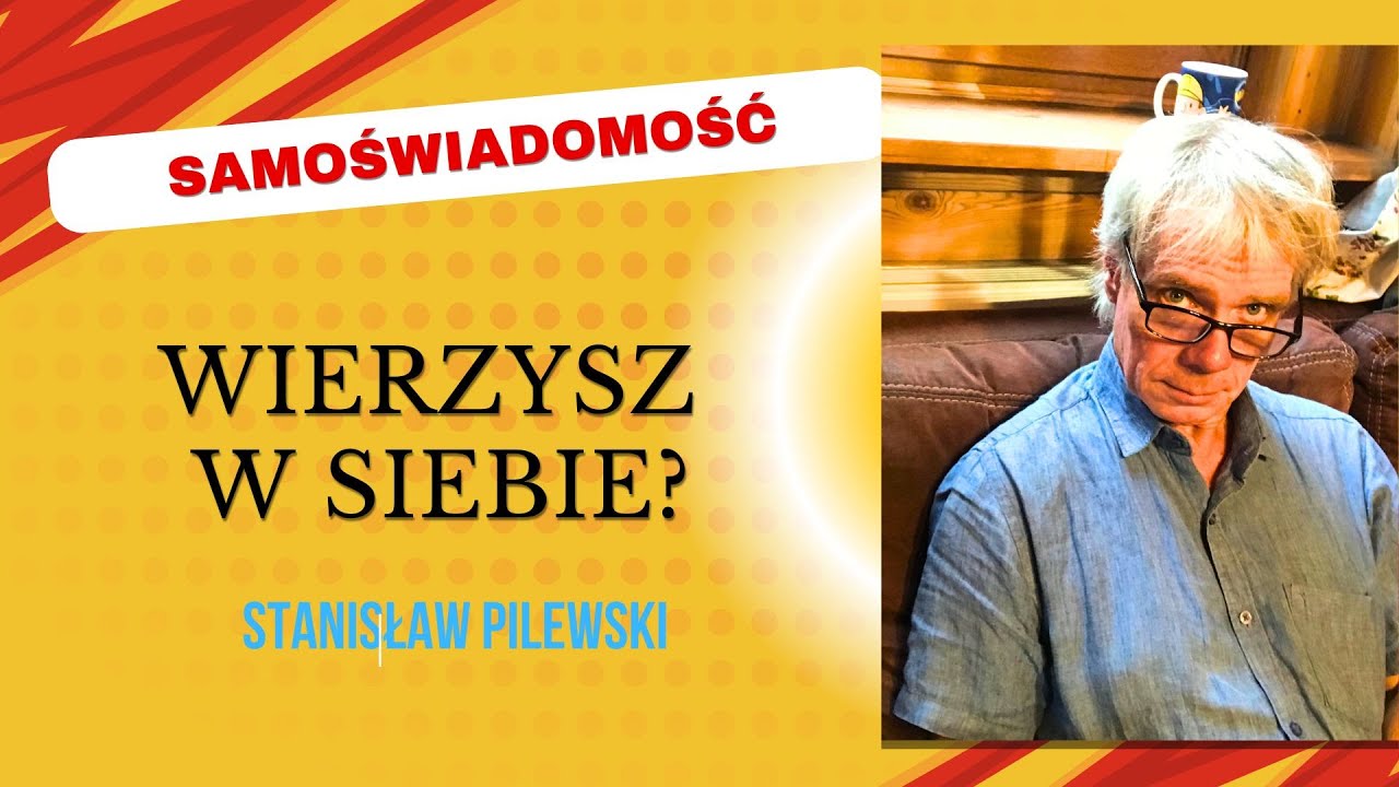 Wierzysz w siebie?