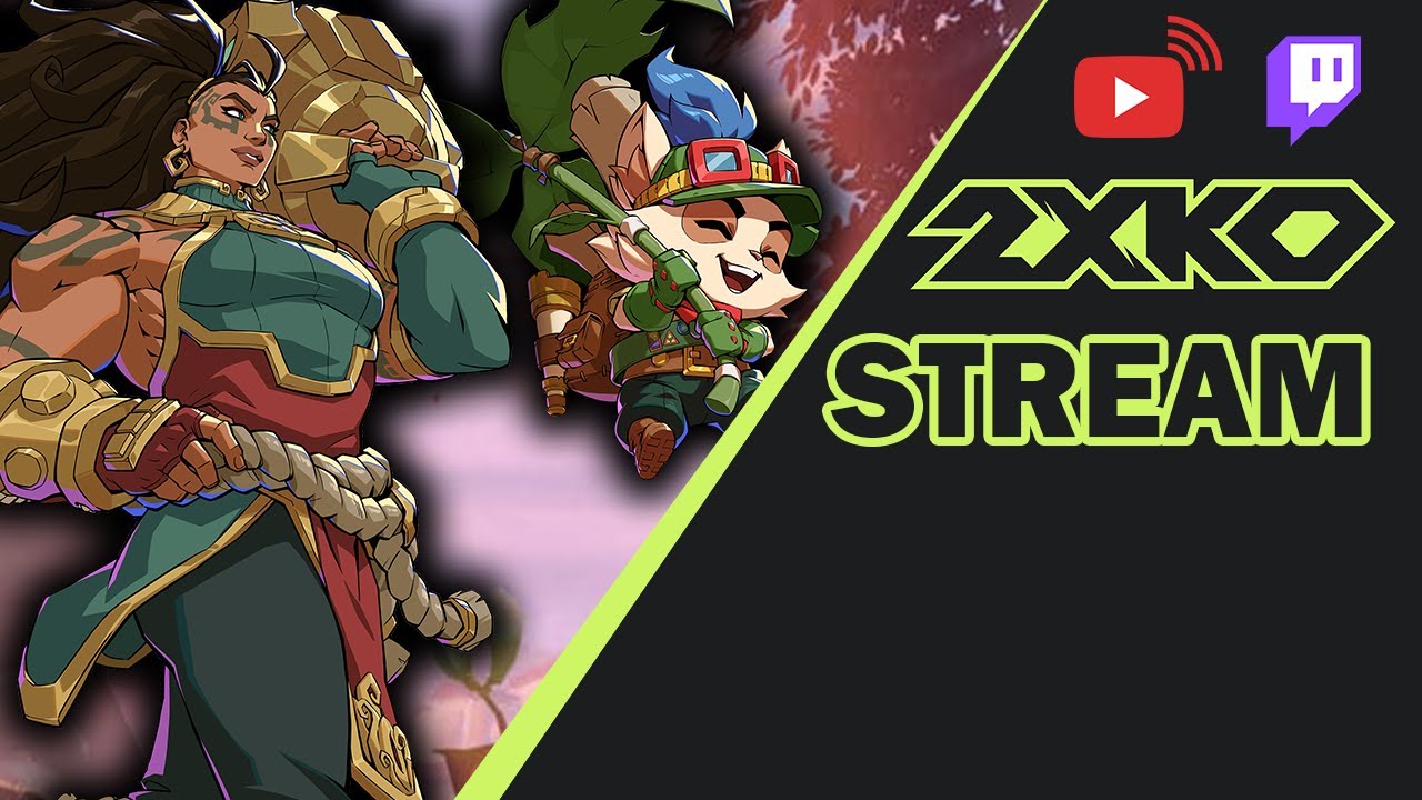 2XKO Nuzlocke Stream | Riot GIVE ME TRUE DAMAGE SENNA