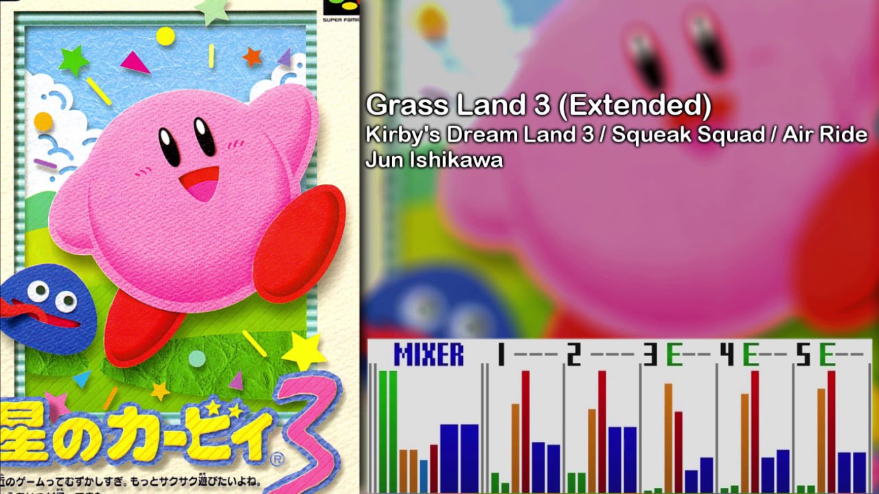 Kirby's Dream Land 3 - Grass Land 3 (Extended Arrange) [SNES SPC700]