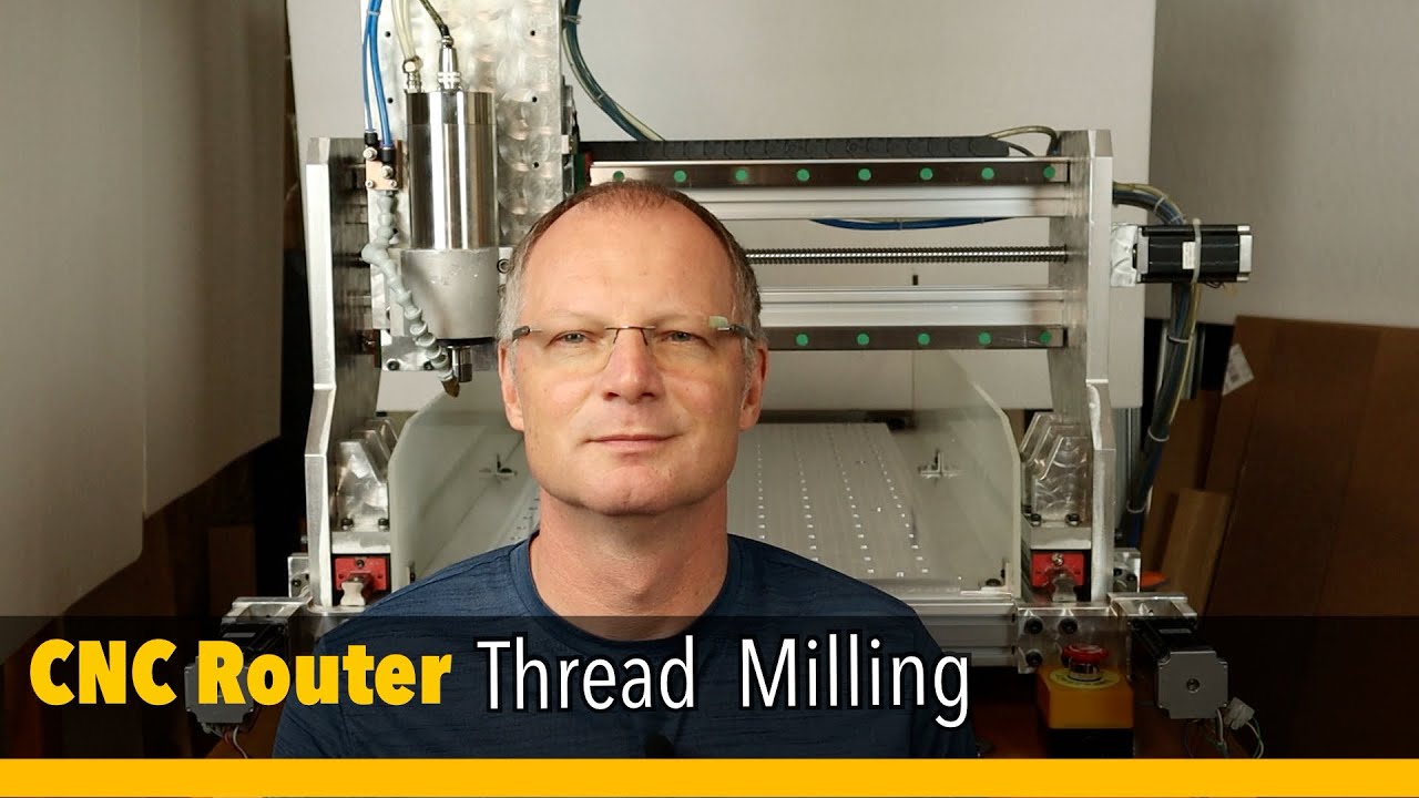 CNC Router  Fixture Plate 2/2 & Thread Milling