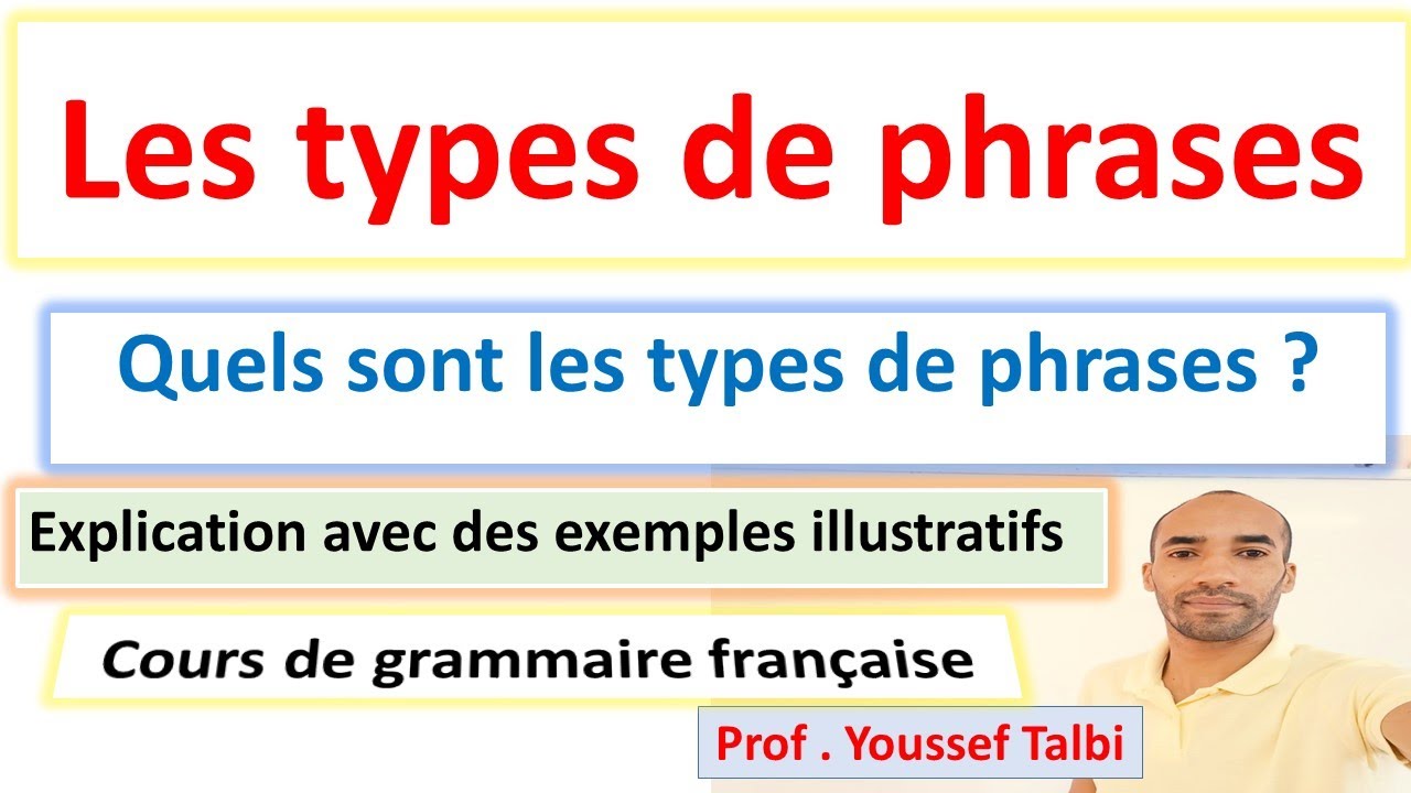 Les types de phrases