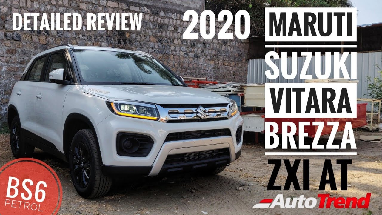 2020 Maruti Suzuki Vitara Brezza ZXI BS6 Petrol AT - Most Detailed Review !!