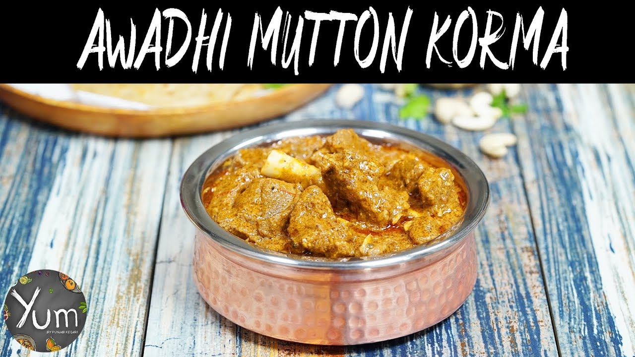 Awadhi Mutton Korma