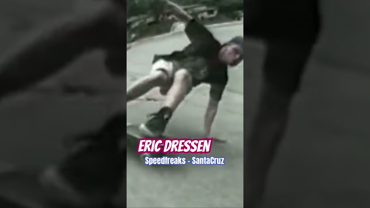 Eric Dressen part on Speedfreaks video from SantaCruz Skateboard 