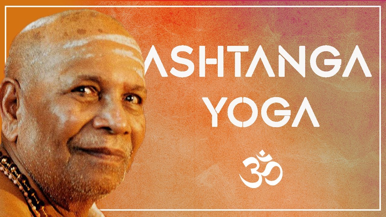 Ashtanga Yoga Half Primary Series (with Sri K Pattabhi Jois)