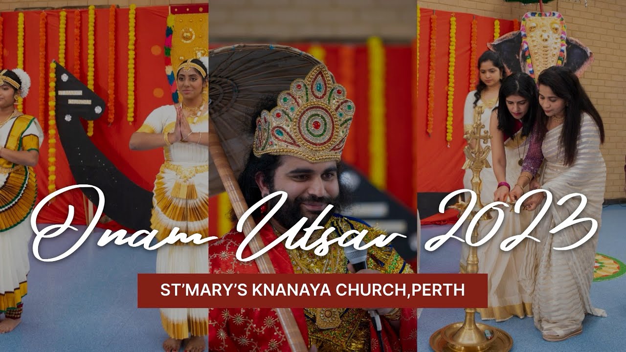 St. Mary's Knanaya Syrian Orthodox Church Onam Utsav 2023