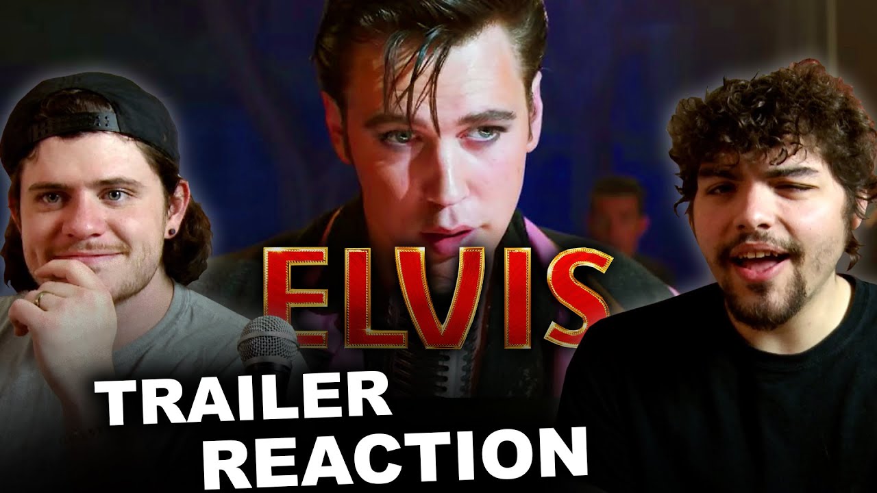 Baz Luhrmann’s ELVIS Official Trailer REACTION! | Austin Butler 2022