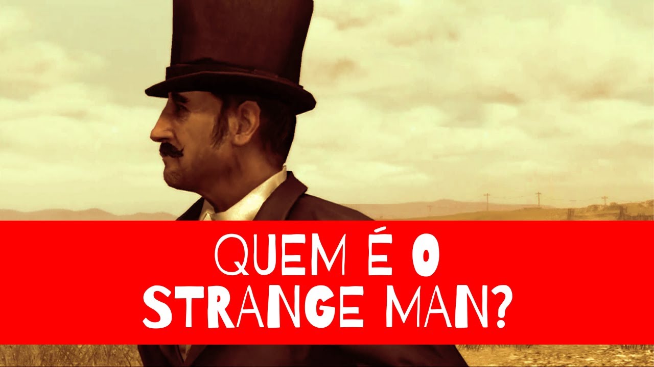 Strange Man: o maior mistério da franquia Red Dead - MISTÉRIOS RDR #03 (especial 1k inscritos pt. 1)