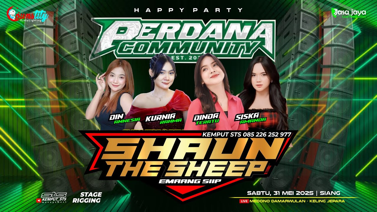 LIVE SHAUN THE SHEEP - HAPPY PARTY PERDANA COMMUNITY - MEDONO KELING JEPARA | COUNSTITY AUDIO
