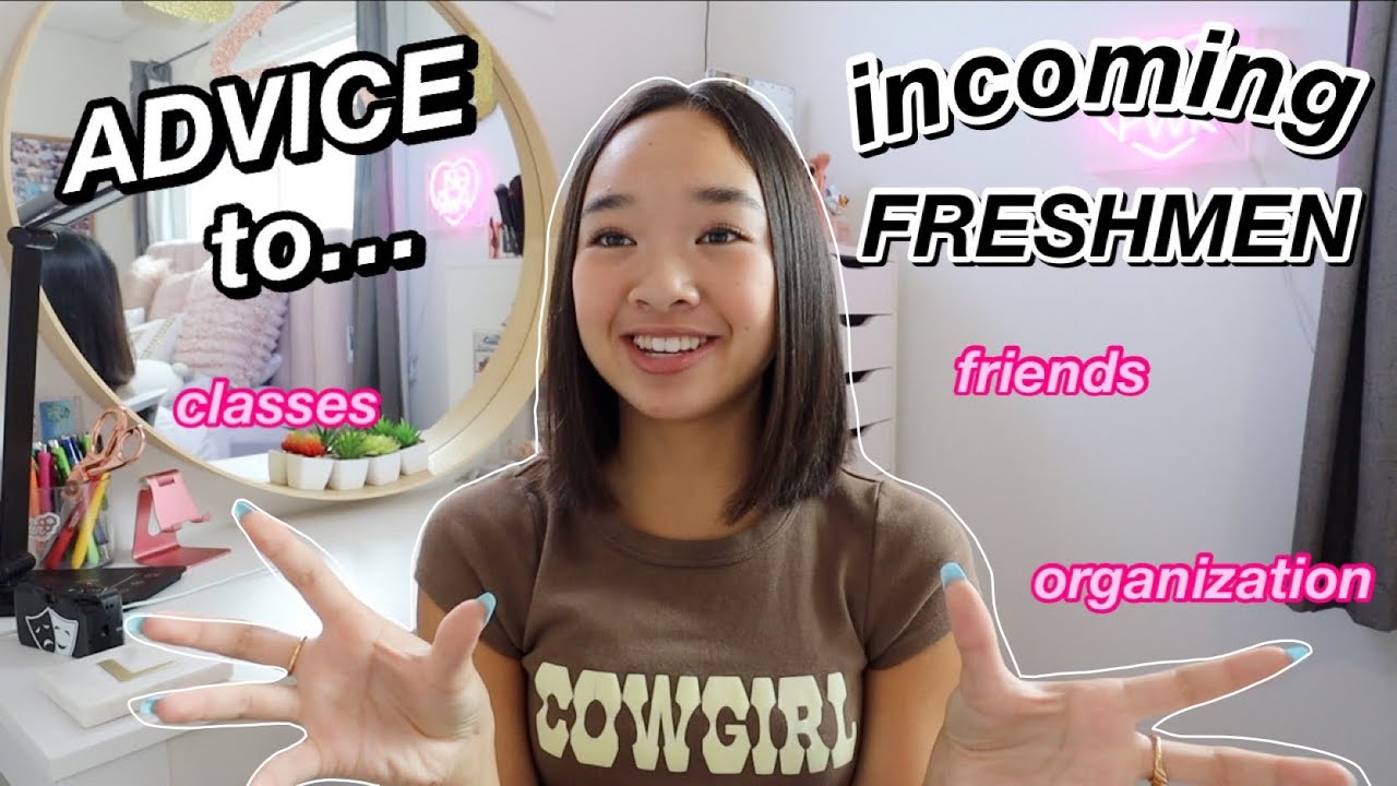Advice to incoming freshmen *from a sophomore* | Nicole Laeno