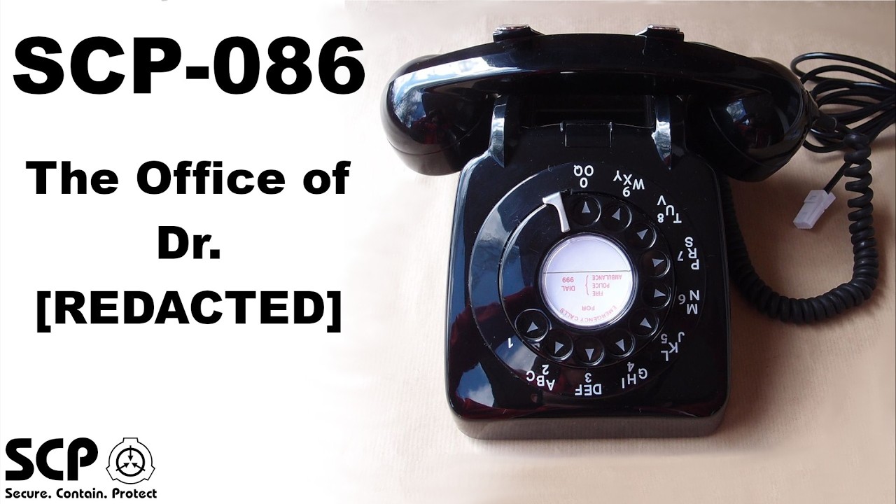 SCP 086 - The Office of Dr. [REDACTED]