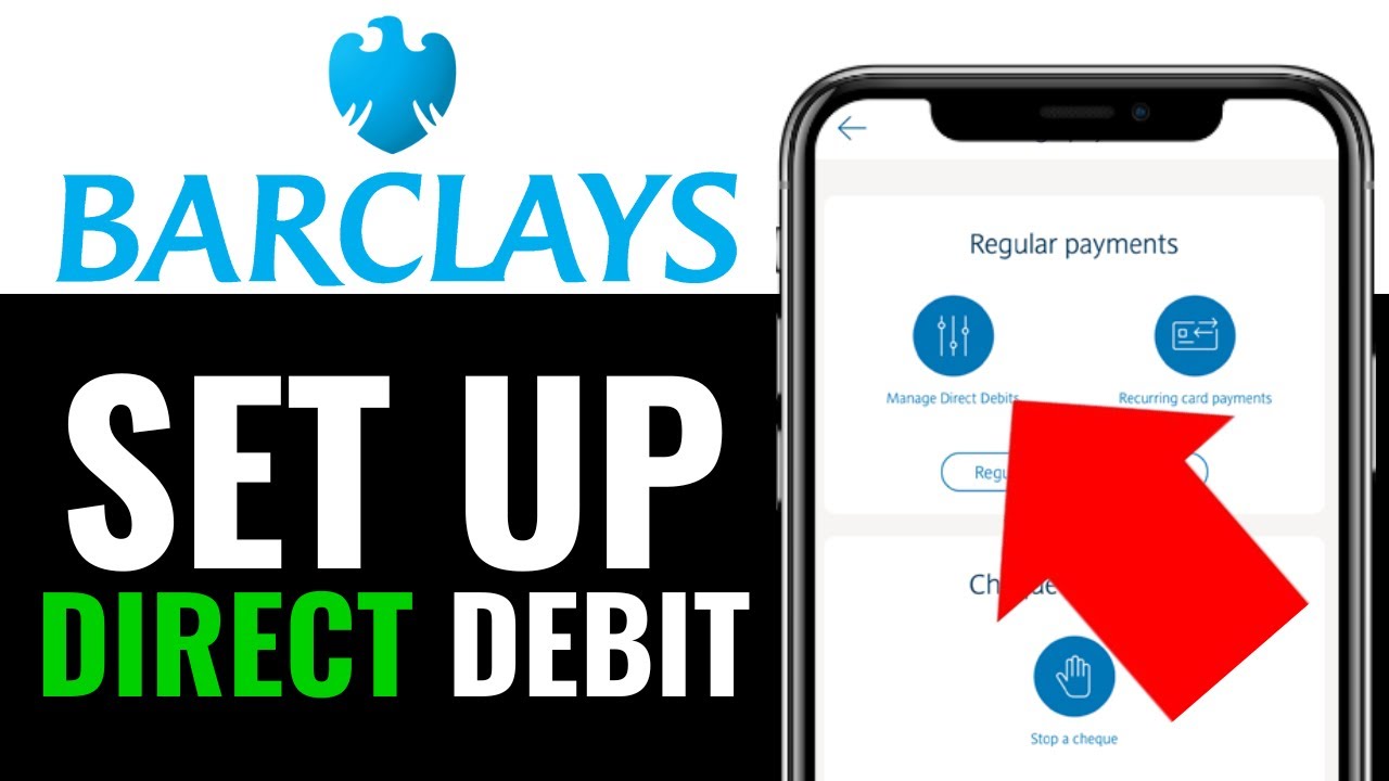 How To Set Up Direct Debit In Barclays 2025 (Beginner Guide)