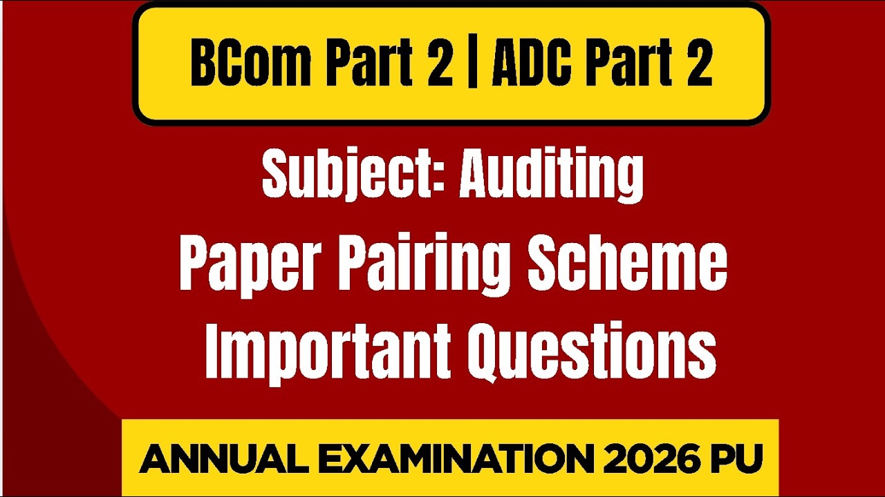 B.Com / ADC part  2 subject auditing important questions annual exam 2026 Punjab University