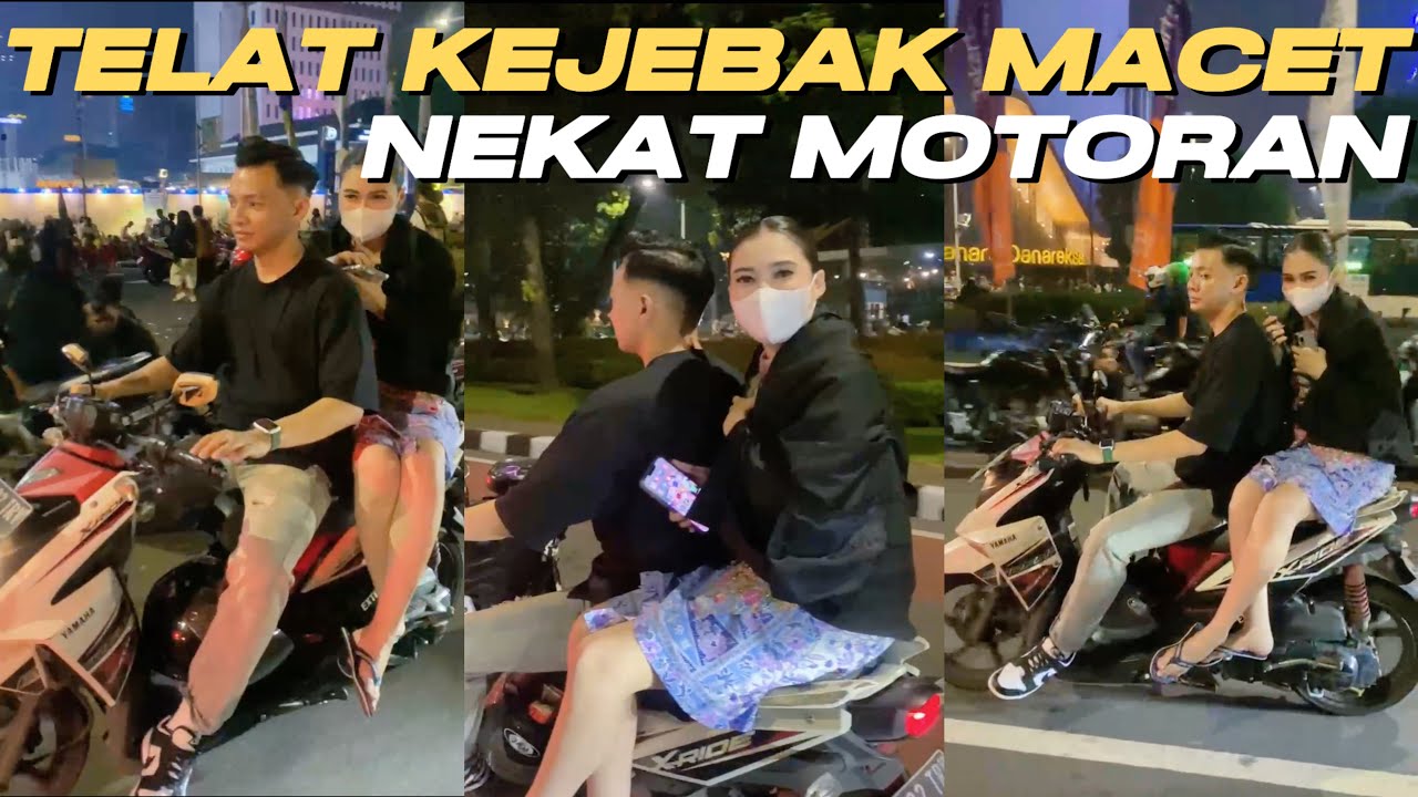 TELAT KEJEBAK MACET NEKAT MOTORAN KE MONAS - KELUARGA DONEL