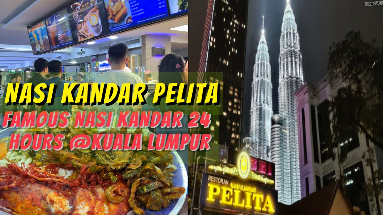 Nasi Kandar Pelita | Recomendasi Nasi Kandar Malaysia | Kuliner Kuala Lumpur