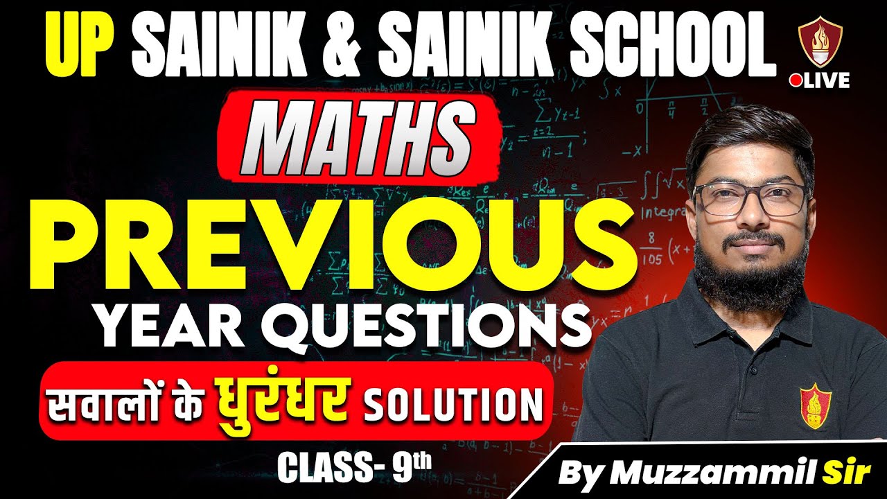 Math Class 9 | UP Sainik 2025 | Sainik School Maths Previous Year Questions | AISSEE Coaching