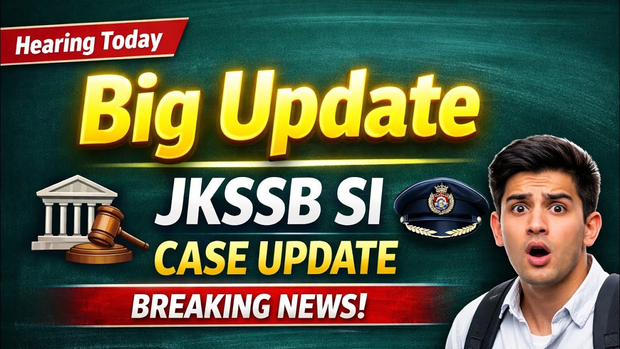 JKSSB JKPSI Court Case Hearing Update! Good News 🗞️