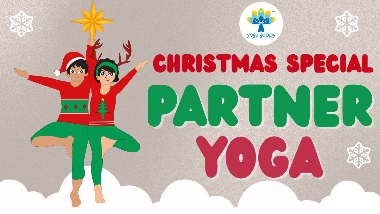 Fun Christmas Partner Yoga Poses for Kids | Xmas Soecial | Yoga for Children | Yoga Guppy
