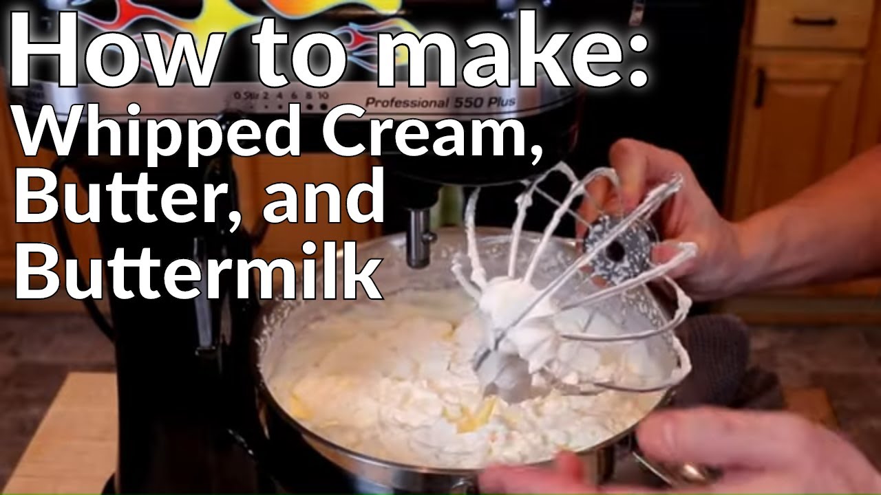 Turn 1 Ingredient into 3: Whipped Cream, Butter & Buttermilk