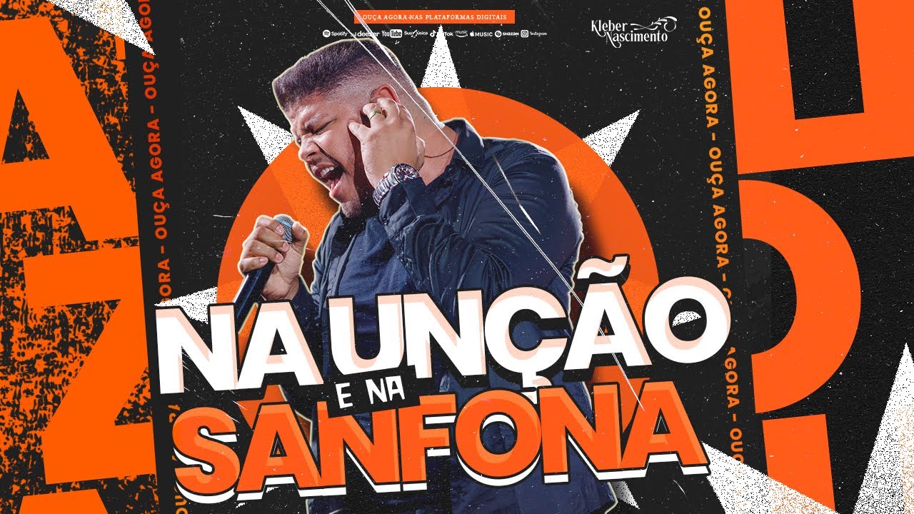 Kleber Nascimento - Na unção e na Sanfona (Ao Vivo) - CD Completo