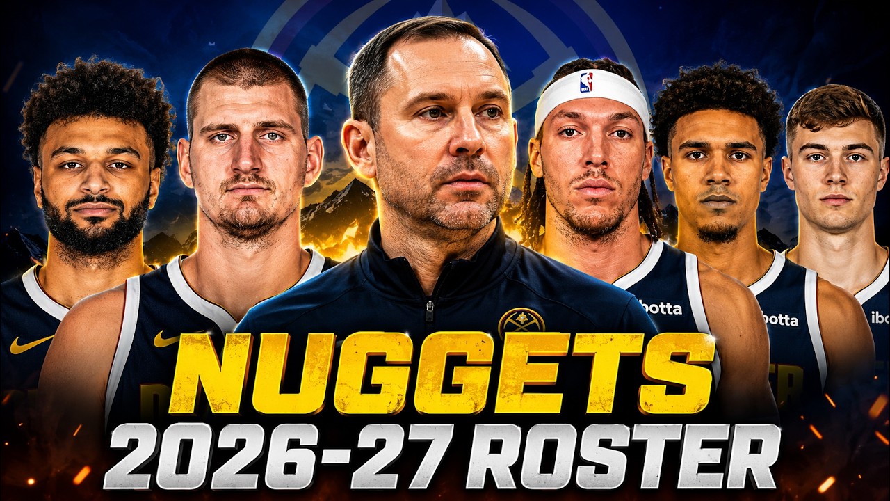 Состав и оценки стартовой пятерки Denver Nuggets на сезон 2026-27
