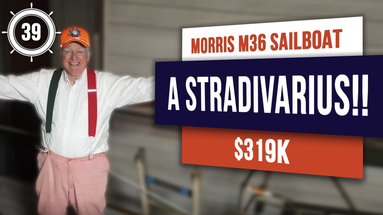 Exquisite Day Sailer! Morris M36 | EP 39 #boattour #boatreview