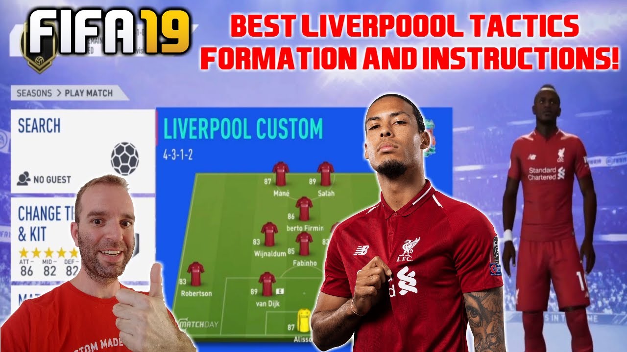 BEST LIVERPOOL Formation, Best Tactics and Instructions - FIFA 19 TUTORIAL