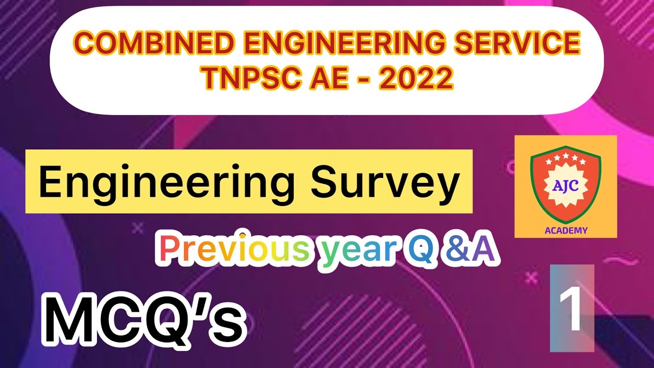 TNPSC AE - 2022/Engineering Survey Q & A MCQS - 1