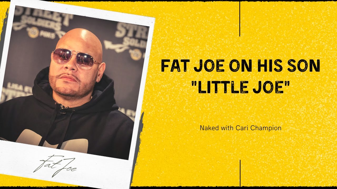 Fat Joe on his son 