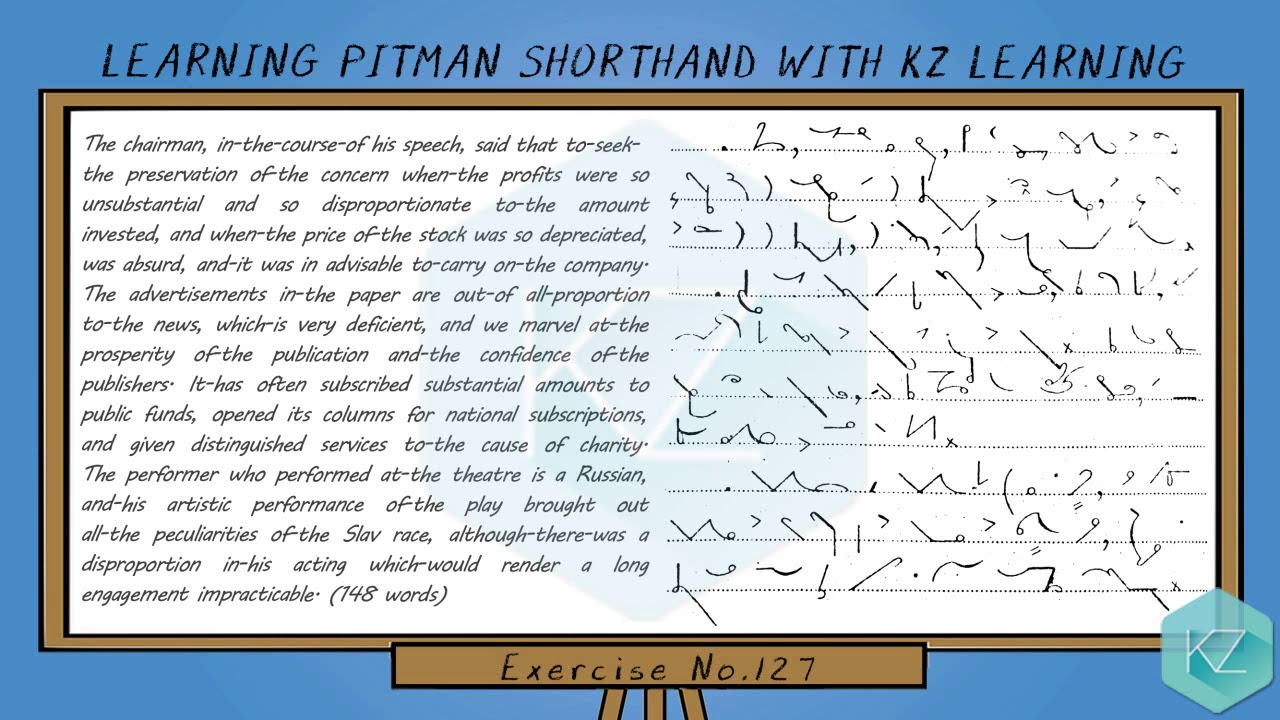 Pitman Shorthand - Exercise No.127 Dictation (70 WPM) - KZ Learning