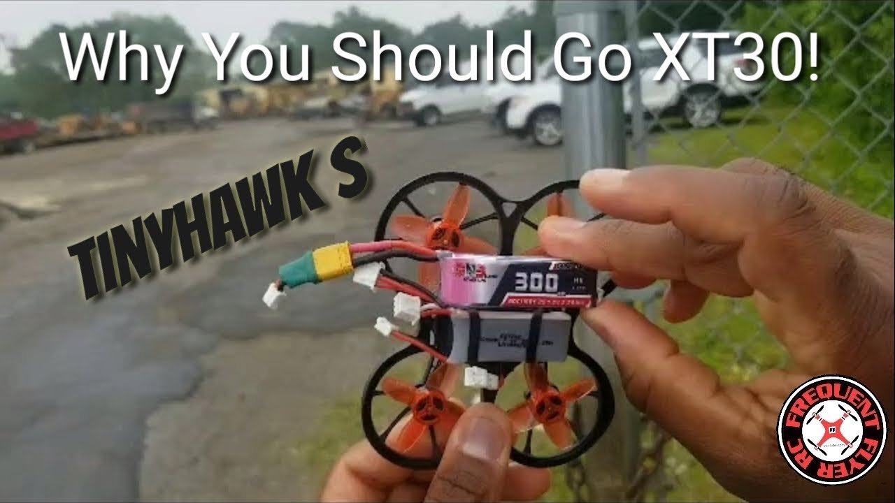 TinyHawk S - Why You Should Switch To XT30 for 2S