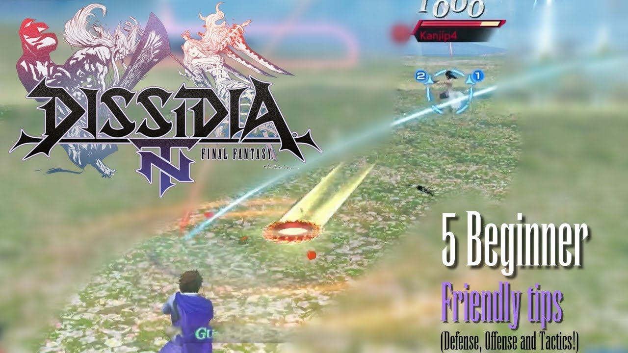 Dissidia NT: 5 Beginner friendly tips | easy tech