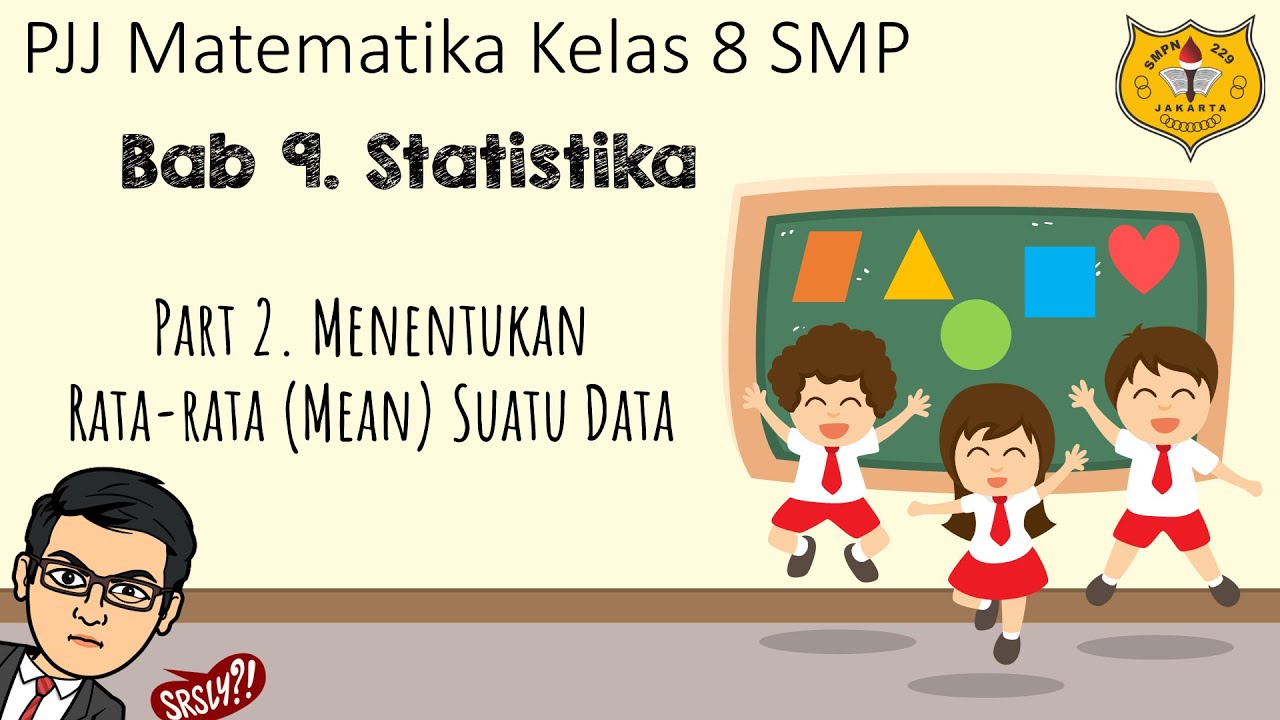 Statistika Kelas 8 [Part 2] - Menentukan Rata-rata (Mean) Suatu Data