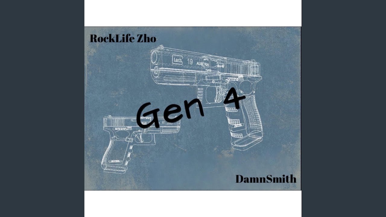 Gen 4 (feat. Rocklife Zho)