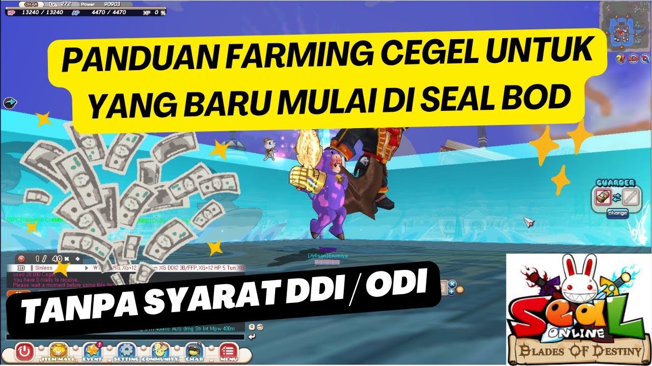 Seal Online BOD - Newbie Guide Panduan Farming Cegel Untuk yang Baru Mulai