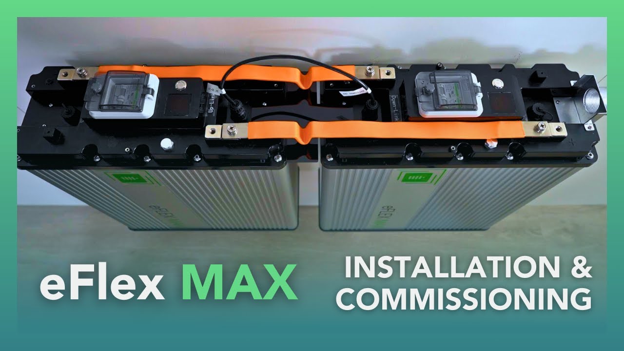 eFlex MAX - Installation & Commissioning