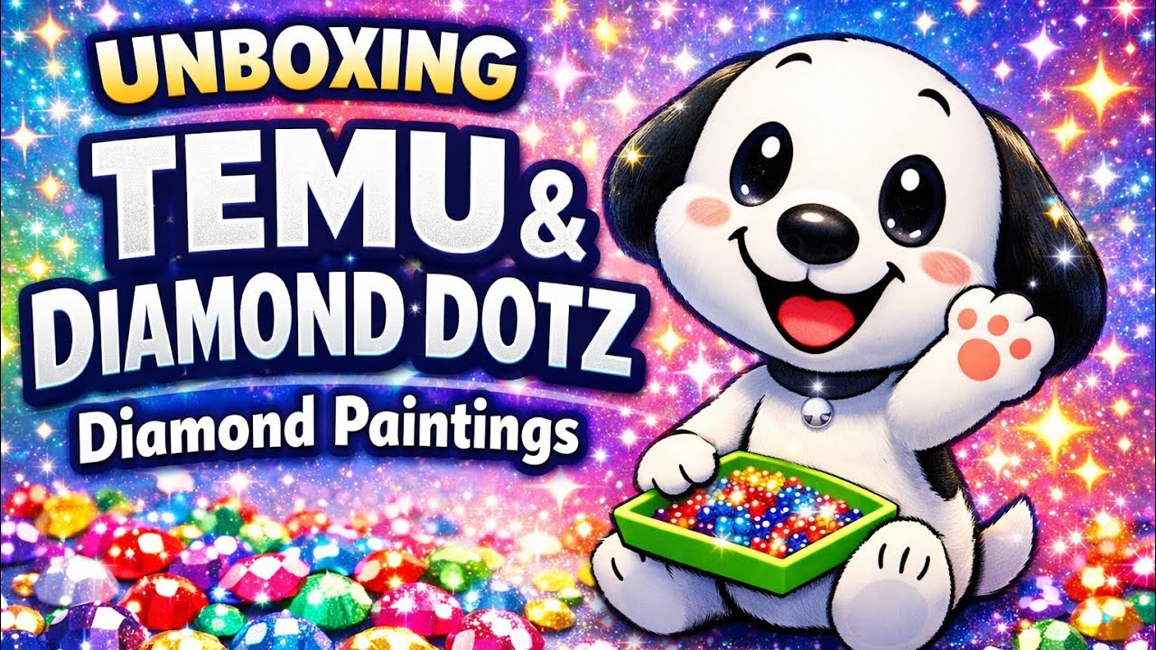 Unboxing Temu & Diamond Dotz Diamond Paintings | Budget vs Brand Sparkle! 💎✨