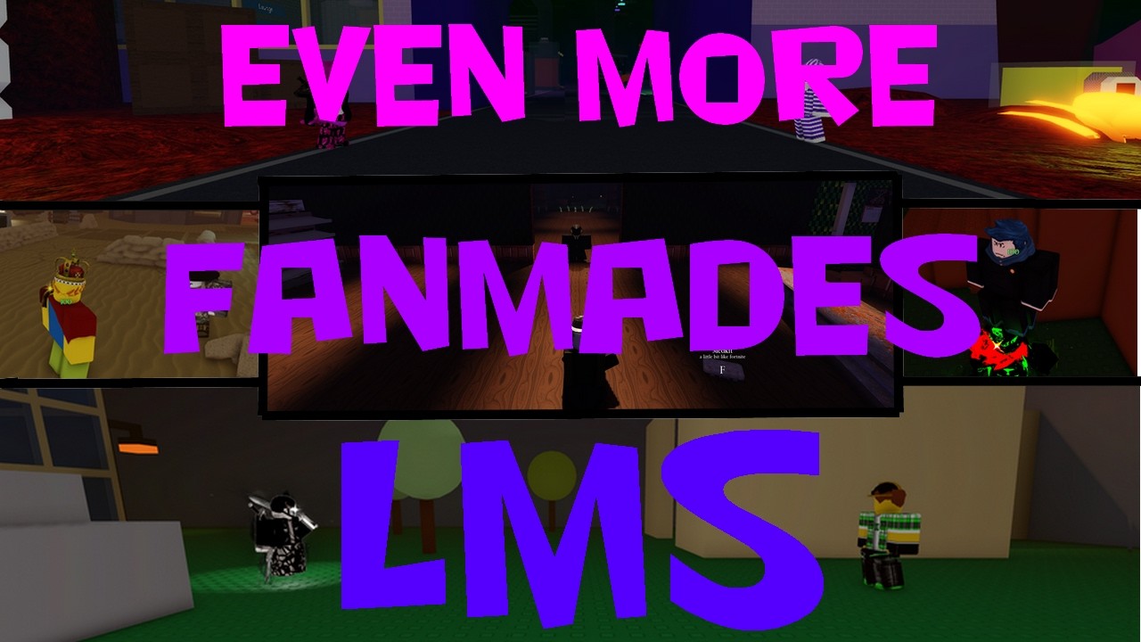 Surviving all dev killers lms + more fanmades lms (Forsaken)