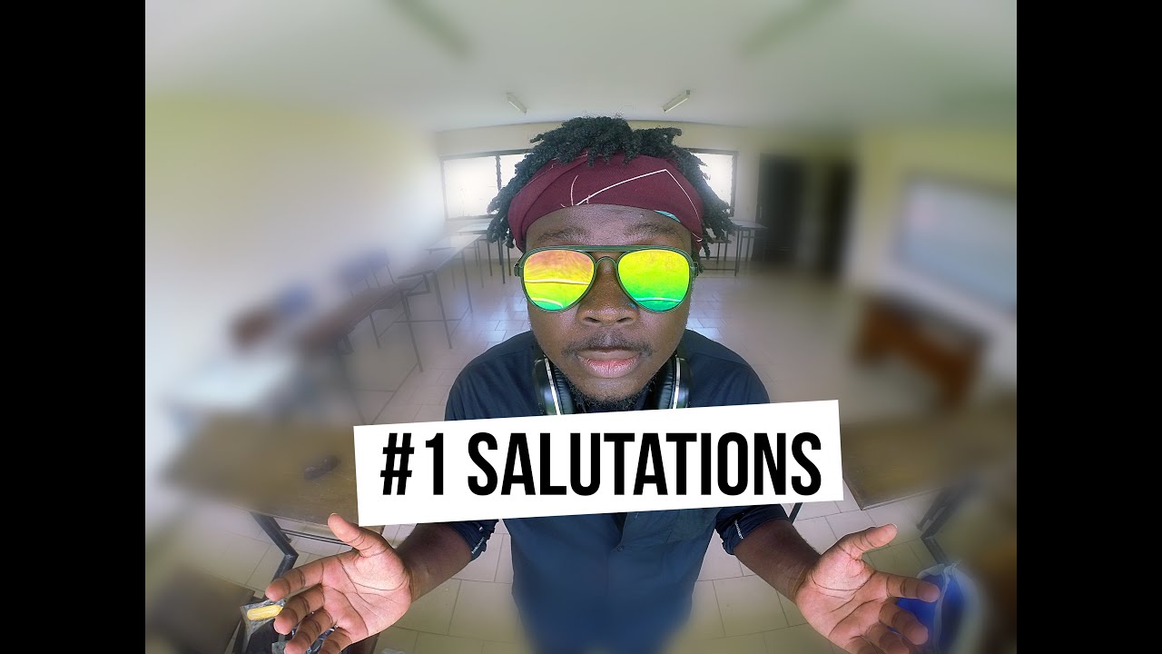 PARLER IVOIRIEN #1 - SALUTATIONS !