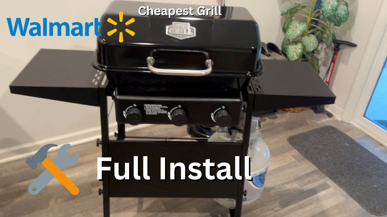 Walmart Expert Grill Installation